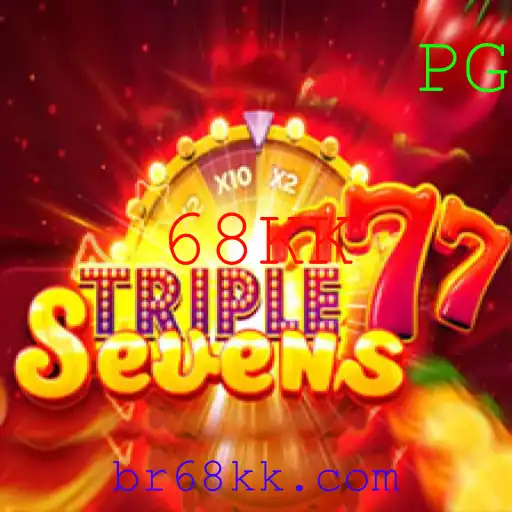 Descubra o Mundo de 777TripleSeven: Um Jogo de Azar com a Palavra-Chave 68KK